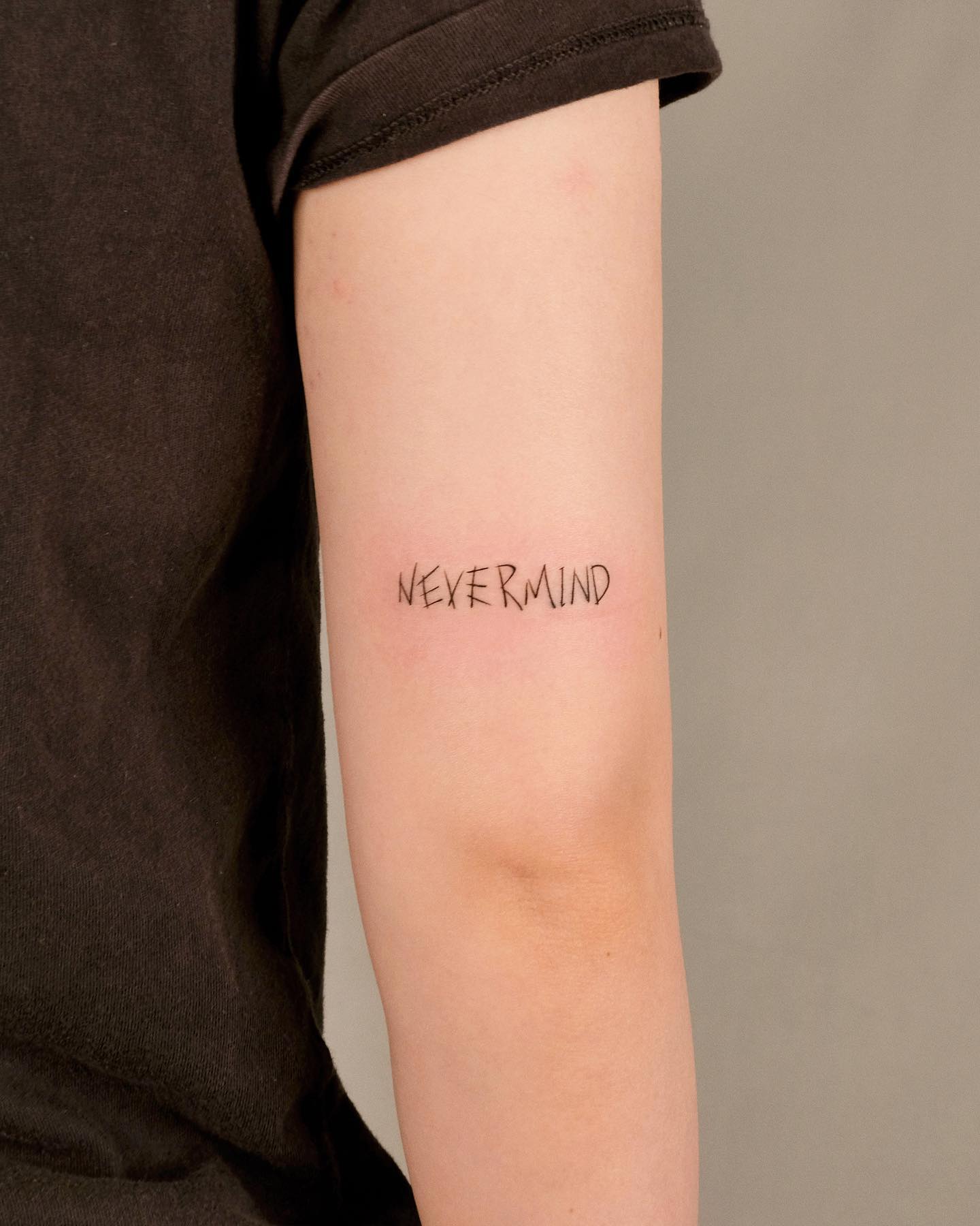 Never mind is such a straightforward word to go for. Place just something that suits and means a lot to you on your elbow. If you’re a casual and very laid-back person, this tattoo will look great on you. The best part about it? It is easy and quick to go for, almost painless!